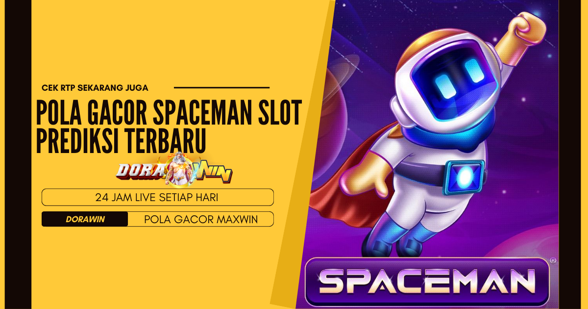 Pola Gacor Spaceman Slot Prediksi Terbaru