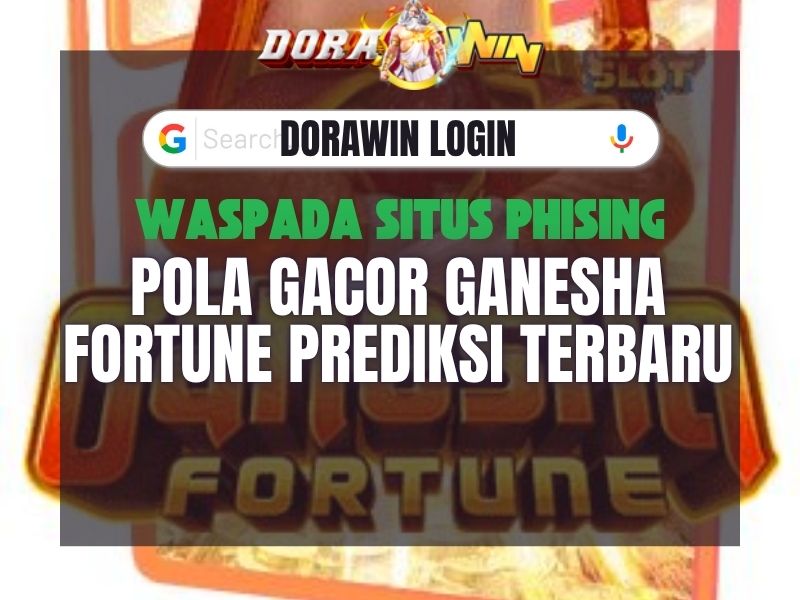 Pola Gacor Ganesha Fortune Prediksi Terbaru